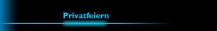 Privatfeiern