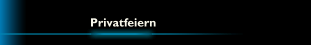 Privatfeiern