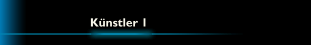 Künstler 1