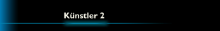 Künstler 2